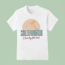 Load image into Gallery viewer, California I Love My Sht Dad Vintage Shirt