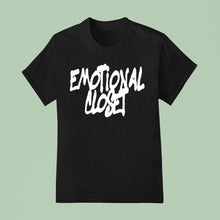 Load image into Gallery viewer, Emotional Closet Shirt