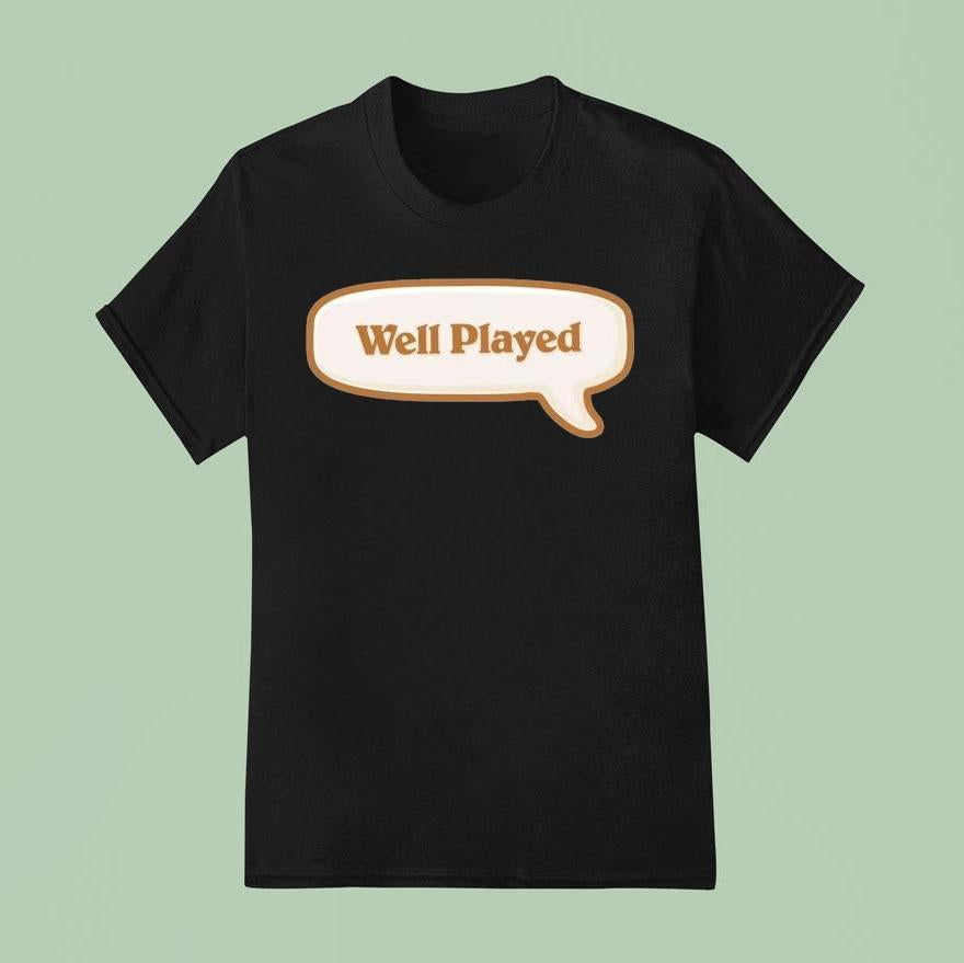 Hearthstone Well Played Shirt