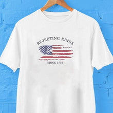 Load image into Gallery viewer, Retro Rejecting Kings Since 1776 Protest Pro Democracy Shirt