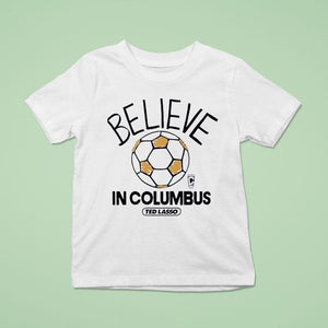Believe In Columbus Crew Ted Lasso Shirt