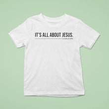 Load image into Gallery viewer, Charlie Kirk It’s All About Jesus Shirt