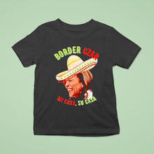 Load image into Gallery viewer, Kamala Border Czar Mi Casa Su Casa Shirt