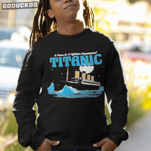 "a Once-in-a-lifetime Experience: Titanic Shirt"