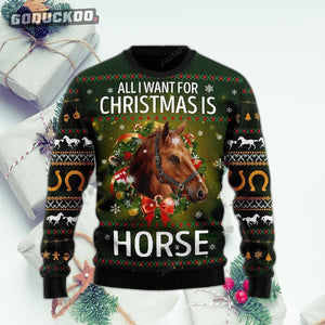 "all I Need For Christmas Is A Horse Ugly Sweater."