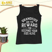 Load image into Gallery viewer, Grandkids Are The Reward For Keeping Your Kids Alive Shirt