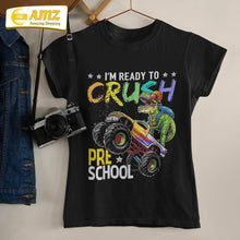 Load image into Gallery viewer, Im Ready To Crush Preschool Dinosaur Boy First Day Of School Shirt