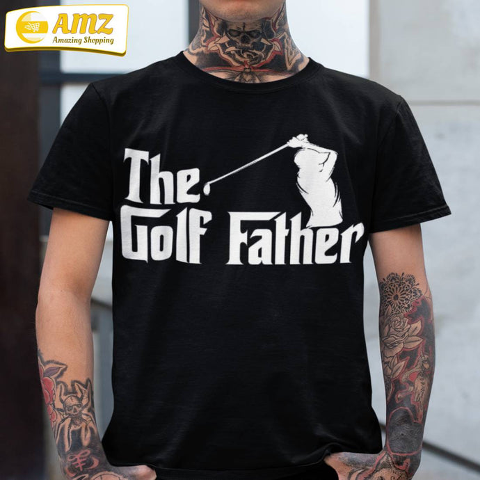 The Golffather Golf Father Funny Golfing Dad Fathers Day Shirt